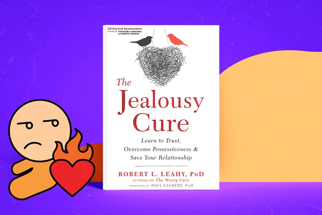 Book Review of Robert Leahy’s “The Jealousy Cure”